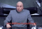 Dr Evil One Million Subscribers GIF