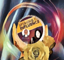 a person is holding a sign that says ' speaking to influence ' on it
