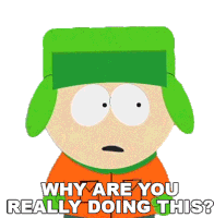 Why Are You Really Doing This Kyle Broflovski Sticker - Why Are You Really Doing This Kyle Broflovski South Park Stickers