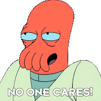 No One Cares Dr John Zoidberg Sticker - No One Cares Dr John Zoidberg Futurama Stickers