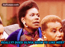 Really? Does Olivia Seem To Like Her?.Gif GIF - Really? Does Olivia Seem To Like Her? Eva Ayllón Face GIFs