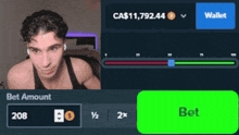 a man is sitting in front of a screen that says bet amount 208