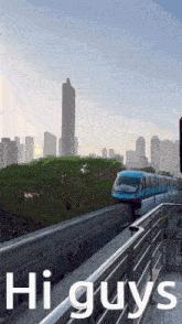a train going down a track with the words hi guys below it
