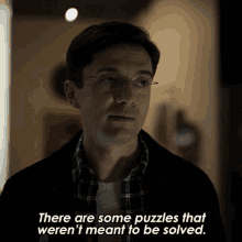 There Are Some Puzzles That Werent Meant To Be Solved Marc Wheeler GIF - There Are Some Puzzles That Werent Meant To Be Solved Marc Wheeler Twilight Zone GIFs