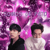 two men are standing in front of a purple background with the words somos de pato on it