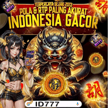a poster for a game called indonesia gacor with a dragon on it