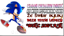 a picture of sonic the hedgehog with the words czasami chcialbym umrzac