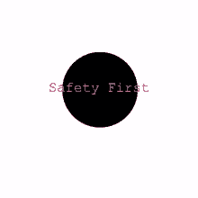 safety safety first stay calm stay strong protect