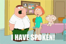 Family Guy Peter Griffin GIF - Family Guy Peter Griffin I Have Spoken GIFs