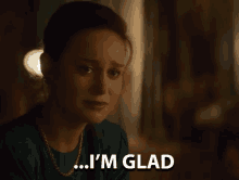 I'M Glad GIF - The Glass Castle The Glass Castle Gi Fs Brie Larson GIFs