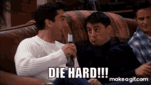 Die Hard Friends GIF - Die Hard Friends Ross GIFs