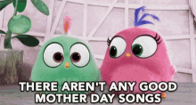 There Arent Any Good Mothers Day Songs No Good Songs GIF - There Arent Any Good Mothers Day Songs Mothers Day No Good Songs GIFs