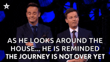 The Journey Is Not Over Yet Declan Donnelly GIF - The Journey Is Not Over Yet Declan Donnelly Anthony Mcpartlin GIFs