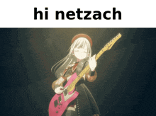 a picture of a girl playing a pink guitar with the words hi netzach above her