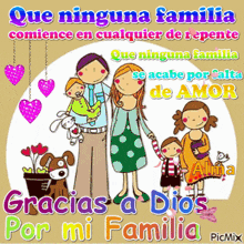 a cartoon drawing of a family with the words que ninguna familia comience en cualquier de repente