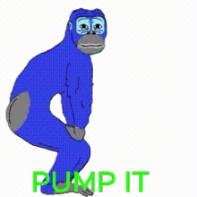 a blue gorilla is squatting down next to a green arrow that says " pump it "