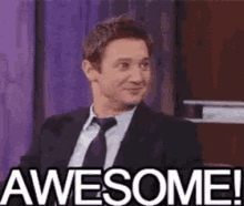 Kp0 Awesome GIF - Kp0 Awesome Jeremy Renner GIFs