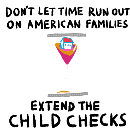 Dont Let Time Run Out On American Families Extend The Child Checks Sticker - Dont Let Time Run Out On American Families Extend The Child Checks Clock Stickers