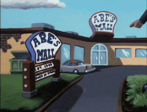 An establishing shot of Abe's Mall