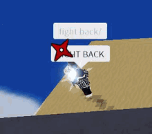 a person is standing on top of a sandy hill in a video game with a sign that says fight back .