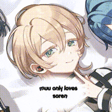 a picture of a girl with the words muu only loves soren