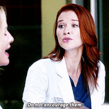 Greys Anatomy April Kepner GIF - Greys Anatomy April Kepner Do Not Encourage Them GIFs