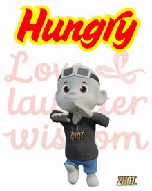 hungry love laughter and wisdom is written on a poster