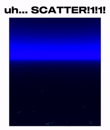 a poster that says uh scatter !! 1 on it