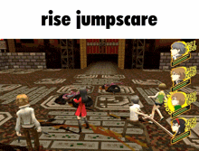 a screenshot of a video game with the words rise jumpscare at the top