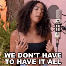We Dont Have To Have It All Arlissa GIF - We Dont Have To Have It All Arlissa Little Girl Song GIFs