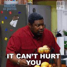 It Cant Hurt You Curtis Payne GIF - It Cant Hurt You Curtis Payne House Of Payne GIFs