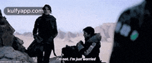 a man says i 'm not i 'm just worried in the desert