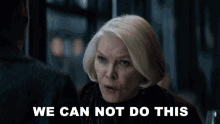 We Can Not Do This Ellen Burstyn GIF - We Can Not Do This Ellen Burstyn Flemming GIFs