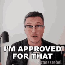 Im Approved For That Mike Koziol GIF - Im Approved For That Mike Koziol Bizness Rebels GIFs