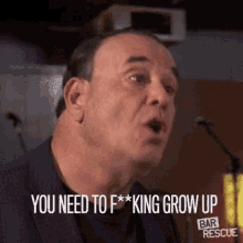 You Need To Fucking Grow Up Act Your Age GIF - You Need To Fucking Grow Up Grow Up Act Your Age GIFs