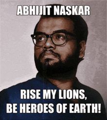 Abhijit Naskar Rise My Lions Be Heroes Of Earth GIF - Abhijit Naskar Rise My Lions Be Heroes Of Earth Humanism GIFs