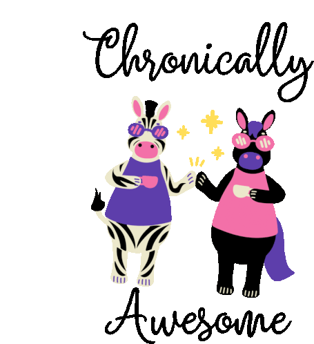 Chronically Awesome Awesome Sticker - Chronically Awesome Awesome Chronic Illness Stickers