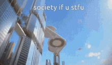 Society If U Stfu Society If You Stfu GIF