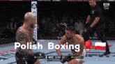 two men in a boxing ring with the word polish boxing on the bottom