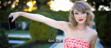 Girl, Bye! - Taylor Swift In Blank Space GIF - Taylor Swift Blank Space Girl Bye GIFs
