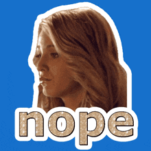 a sticker of a woman with the word nope behind her