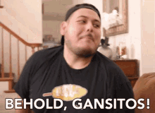 Behold Gansitos Food GIF - Behold Gansitos Food Snack GIFs