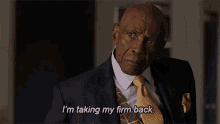 Im Taking My Firm Back The Good Fight GIF - Im Taking My Firm Back The Good Fight Im Taking It Back GIFs