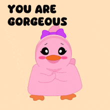 a pink duck with a purple bow on its head and the words " you are gorgeous " below it