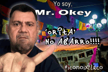 Mr Ok No Agarro GIF - Mr Ok No Agarro GIFs