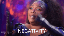 negativity lizzo lizzos watch out for the big grrrls negative energy bad vibes
