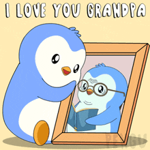 a penguin is looking at a picture of another penguin with the words " i love you grandpa " on the bottom