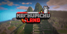 Machupichuland GIF - Machupichuland GIFs