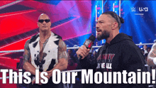 Wwe Roman Reigns GIF - Wwe Roman Reigns This Is Our Mountain GIFs