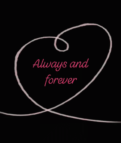 love forever and always